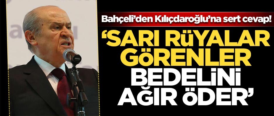 Bahçeli'den sert açıklama: Sarı yeleklilere özenen varsa...