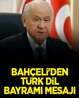 Bahçeli'den Türk Dil Bayramı mesajı