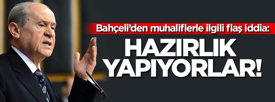 Bahçeli'den yeni parti iddiası!