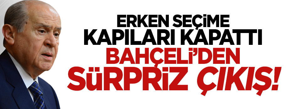Bahçeli’nin kuralları yine değişti