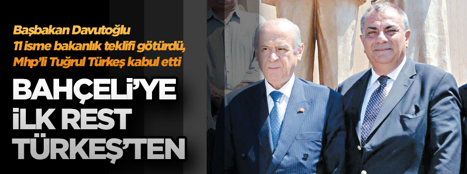Bahçeli'ye ilk rest Türkeş'ten