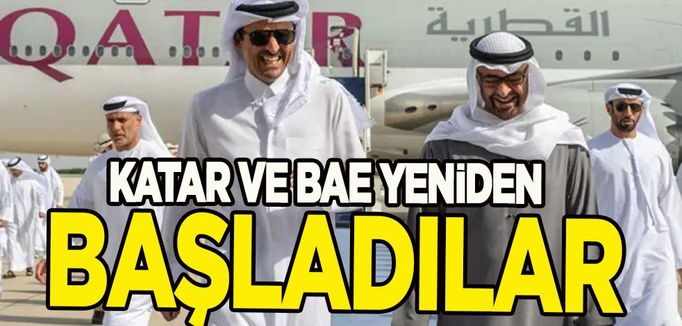 Bahreyn, Suudi Arabistan ve Umman! Arap Ülkeleri, Katar ve BAE arasındaki diplomatik ilişkileri memnuniyetle karşılandı