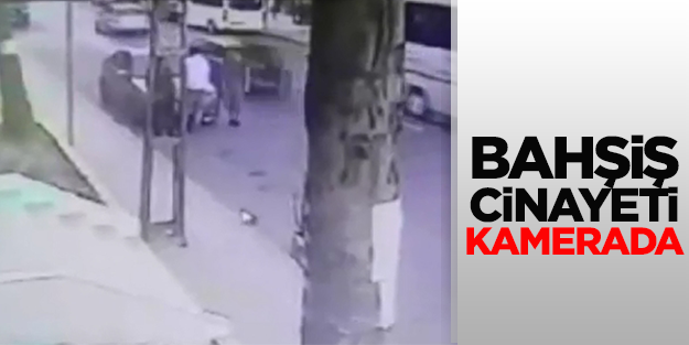 Bahşiş cinayeti kamerada