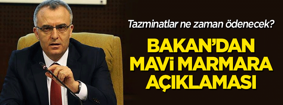 Bakan Ağbal'dan 'Mavi Marmara' açıklaması!