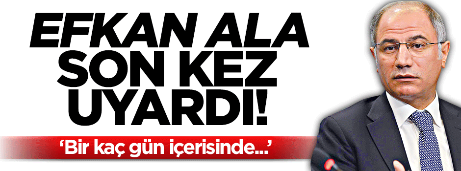 Bakan Ala'dan teröristlere: Bu yol yol değil!