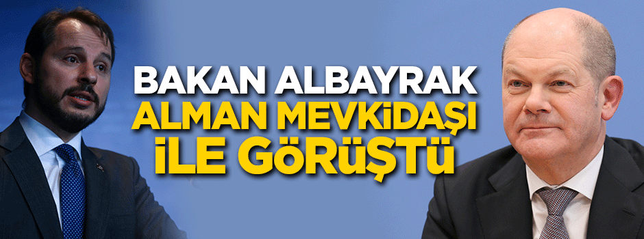 Bakan Albayrak Alman mevkidaşı ile görüştü