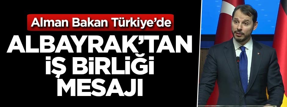 Bakan Berat Albayrak'tan iş birliği mesajı