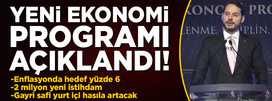 Bakan Albayrak 'Yeni Ekonomi Programı'nı açıkladı! İşte tüm detaylar