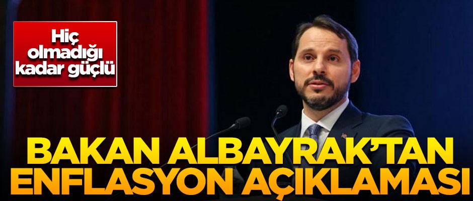 Bakan Albayrak'tan enflasyon açıklaması