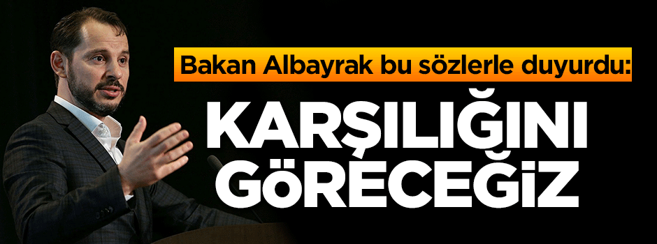 Bakan Albayrak'tan önemli açıklamalar
