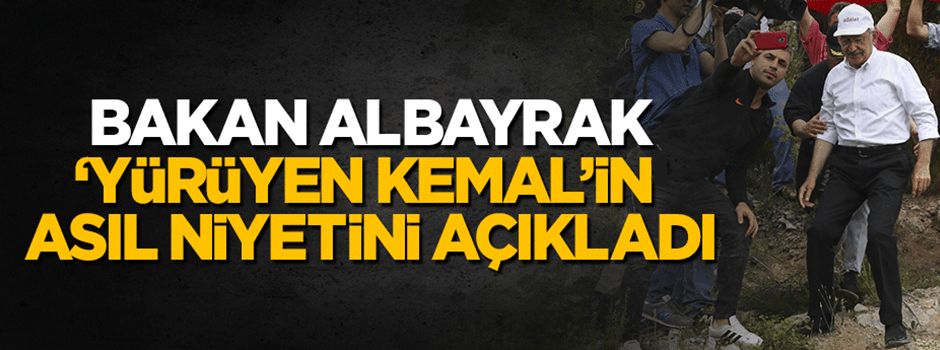 Bakan Berat Albayrak Kılıçdaroğlu'nun asıl niyetini açıkladı
