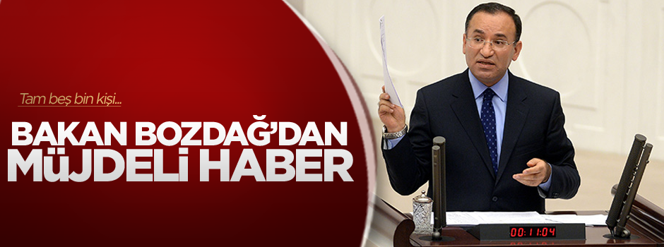 Bakan Bozdağ'dan müjdeli haber