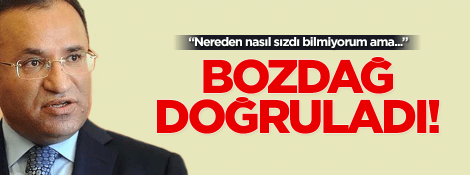 Bakan Bozdağ'dan 'sızıntı' açıklaması