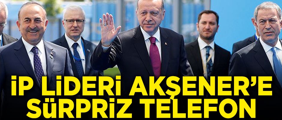 AK Parti'den Meral Akşener'e sürpriz telefon!
