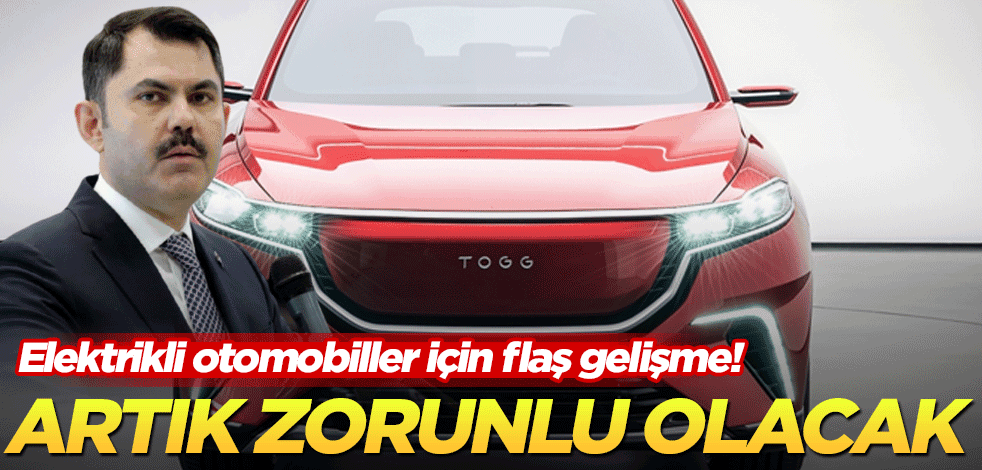 Bakan duyurdu! Artık zorunlu olacak
