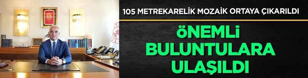  Bakan Ersoy: Orta nefteki mozaik döşemesinin tamamı da henüz ortaya çıkarılmış değil! Kazılarımız sürüyor