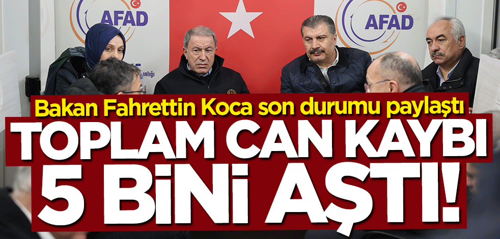 Bakan Fahrettin Koca duyurdu: Vefat sayısı 5 bini aştı