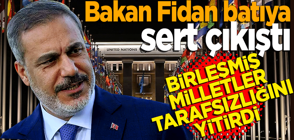 Bakan Fidan batıya sert çıkıştı: 'Türkiye'nin üyelik süreci siyasi malzeme olarak kullanılıyor'
