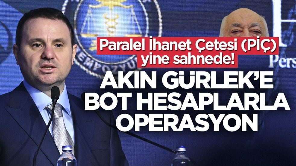 Bakan Gürlek'e bot hesaplarla operasyon