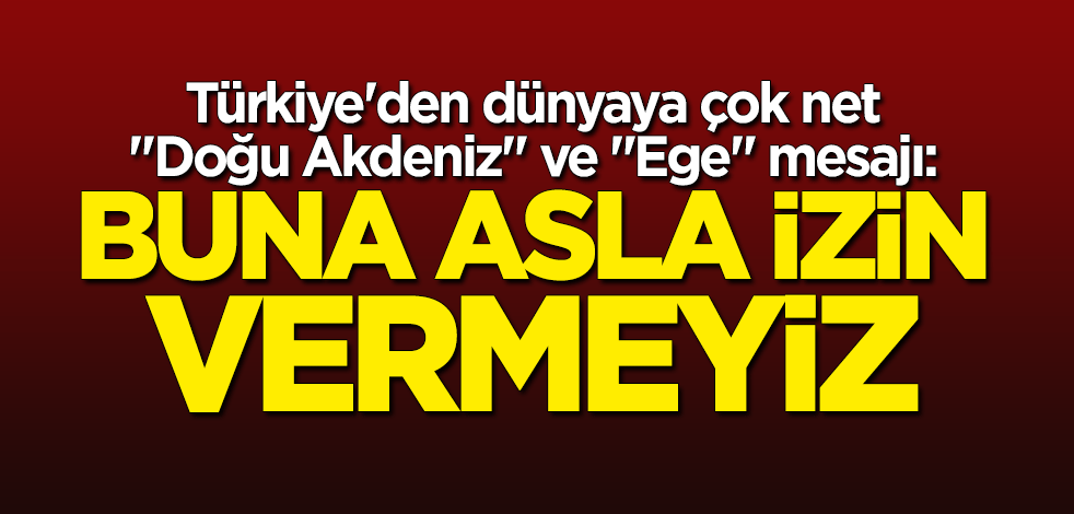 Bakan Hulusi Akar'dan çok net "Doğu Akdeniz" ve "Ege" mesajı