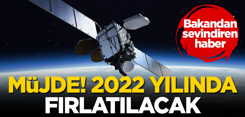 Bakan Karaismailoğlu: Türkiye'nin ilk yerli üretim uydusu 6-A 2022'de fırlatılacak