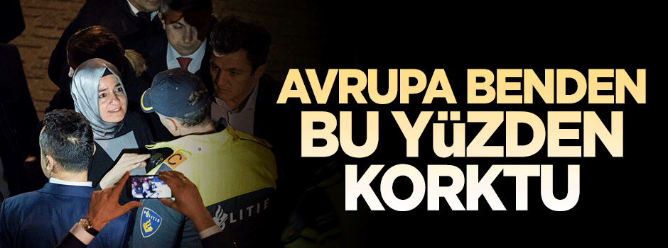 Bakan Kaya: Avrupa benden korktu