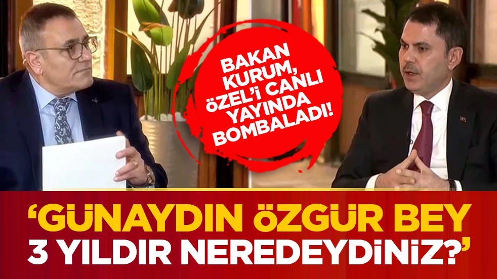 Bakan kurum, Özel’i canlı yayında bombaladı! “Günaydın Özgür Bey, 3 yıldır neredeydiniz?