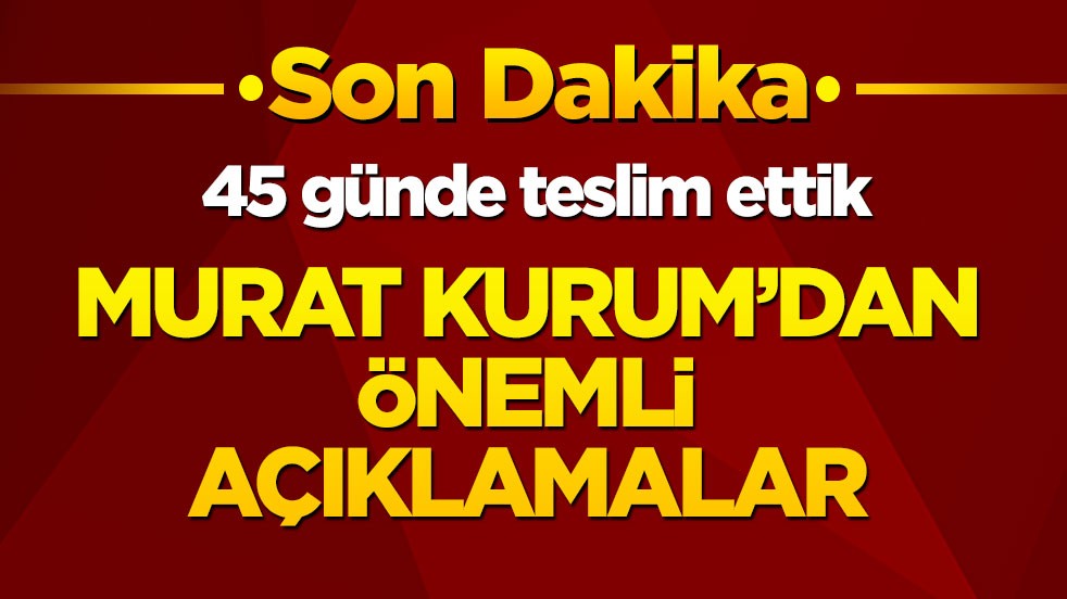 Bakan Kurum: İlk konutları depremden 45 gün sonra teslim ettik