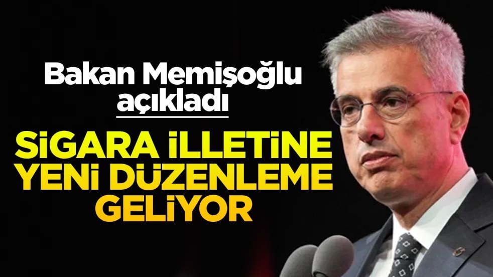 Bakan Memişoğlu açıkladı! Sigara illetine yeni düzenleme geliyor