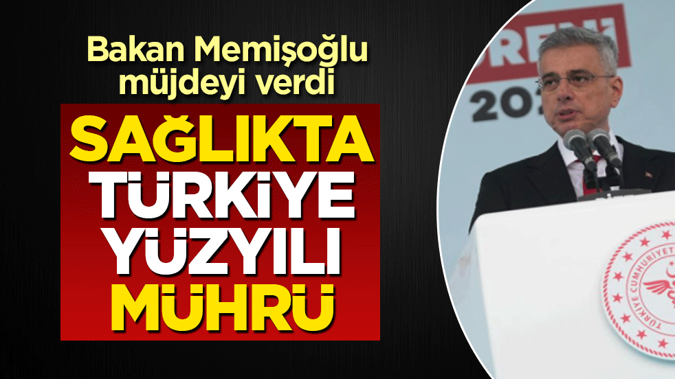 Bakan Memişoğlu müjdeyi verdi: Sağlıkta Türkiye Yüzyılı mührü! Şehir hastanesi 2027’de kapılarını açıyor