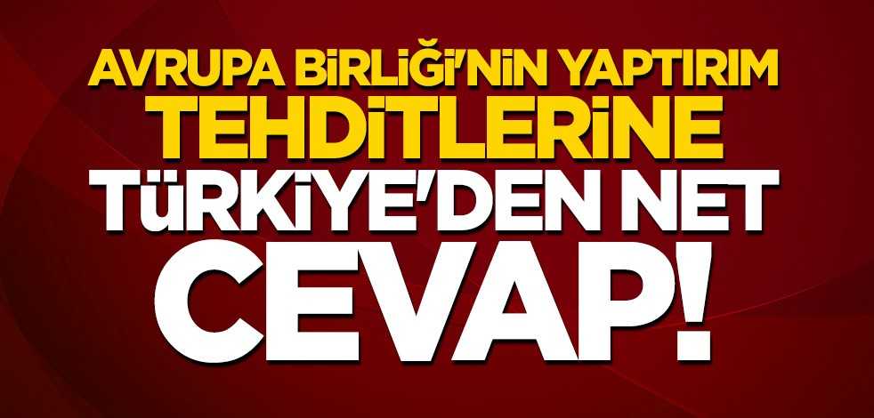 Bakan Mevlüt Çavuşoğlu: Her türlü yaptırım karşı etki oluşturur