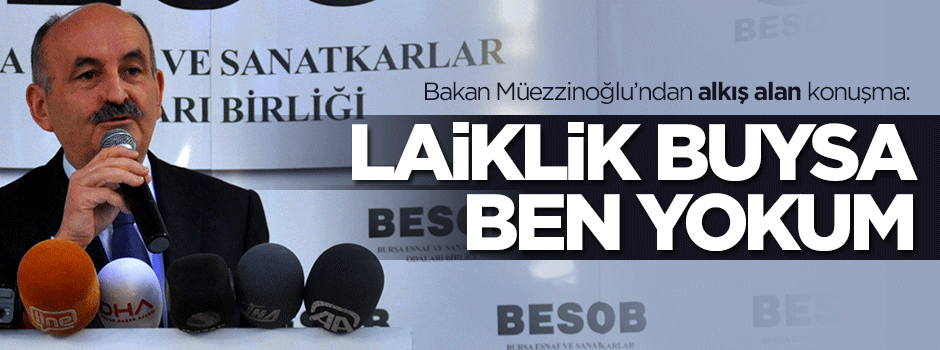 Bakan Müezzinoğlu'nun alkış alan 'laiklik' ifadesi