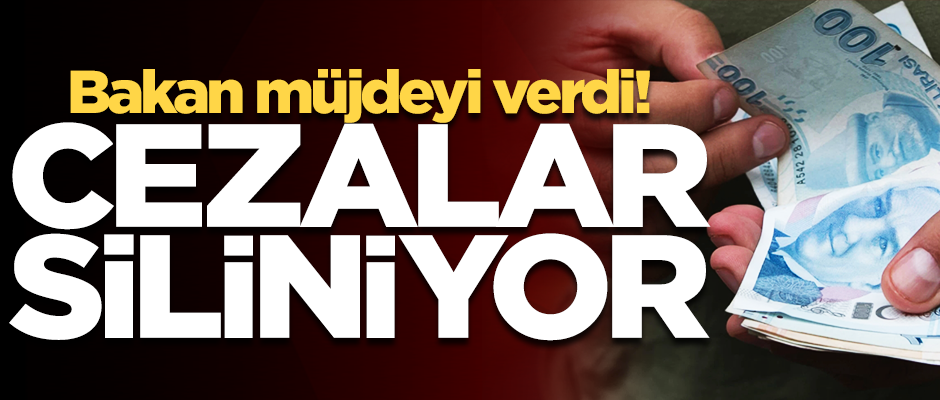 Bakan müjdeyi verdi! Prim borçlarını ödeyenlerin cezaları siliniyor