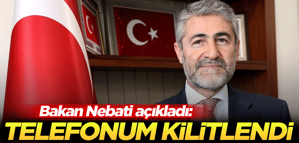 Bakan Nebati açıkladı: Telefonum kilitlendi