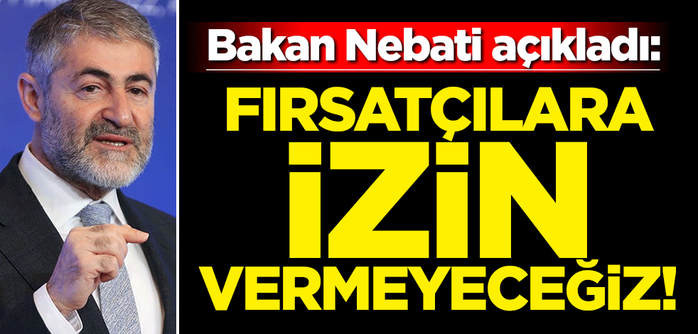 Bakan Nebati net konuştu: Hedefimiz enflasyonu tek haneye indirmek!