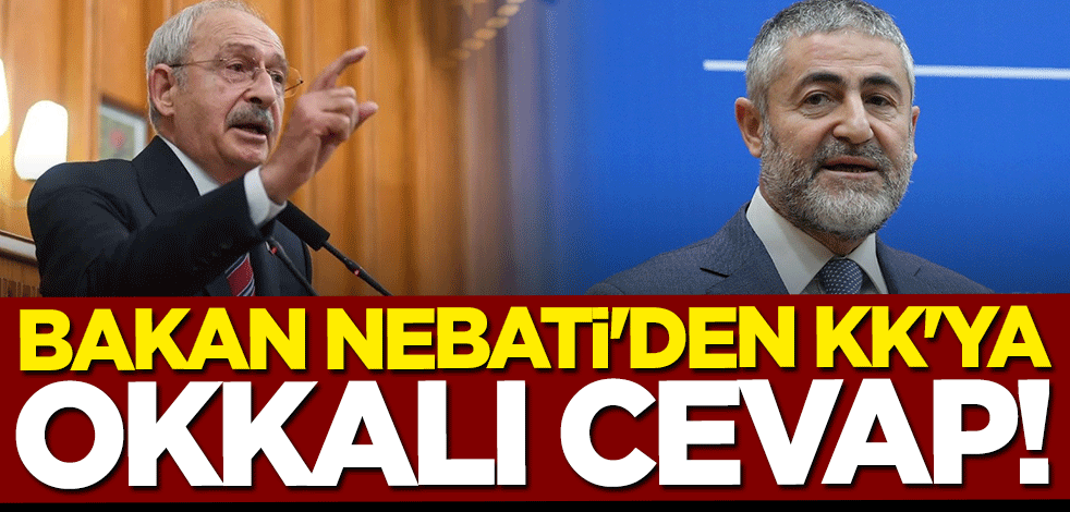 Bakan Nebati'den Kılıçdaroğlu'na okkalı cevap!