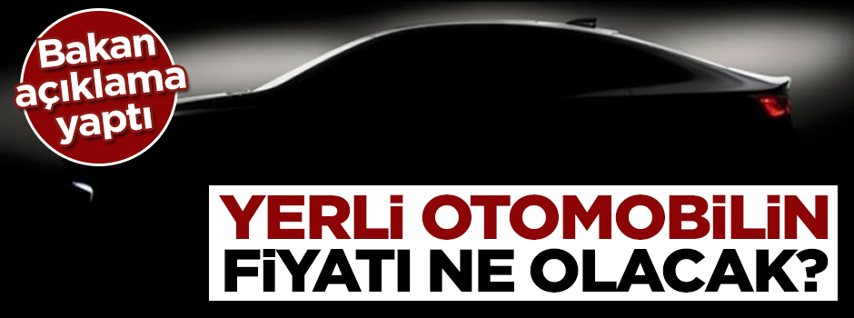 Bakan Özlü'den "yerli otomobil" açıklaması