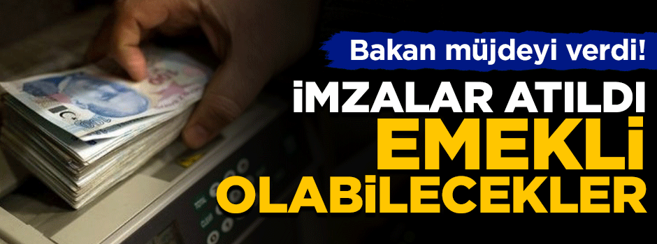 Bakan Sarıeroğlu'ndan Bağ-Kur’lulara emeklilik müjdesi