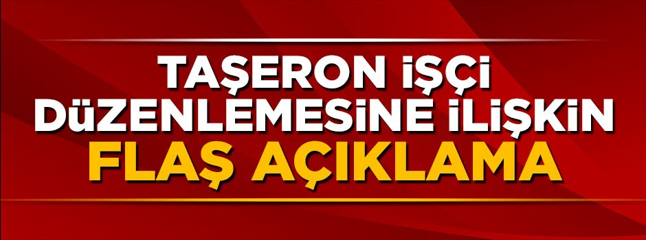 Bakan Sarıeroğlu'ndan taşeron işçi düzenlemesine ilişkin flaş açıklama