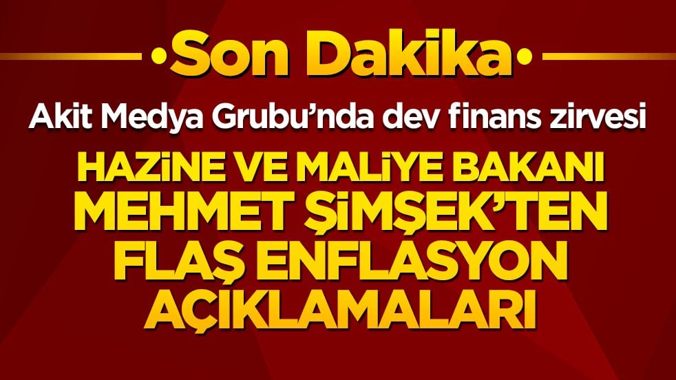 Bakan Şimşek Akit Medya Grubu'nun zirvesinde kararlılık mesajı verdi:Hazine ve Maliye Bakanı Mehmet Şimşek: Şoklara karşı dayanıklı bir ekonomimiz var