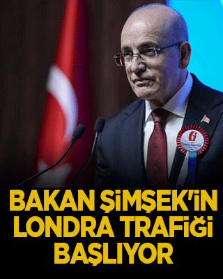 Bakan Şimşek’in Londra trafiği başlıyor