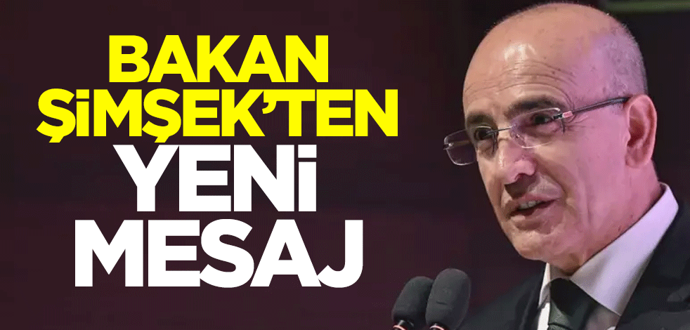 Bakan Şimşek: Sadeleşme adımlarına devam ediyoruz