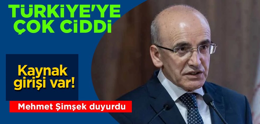 Bakan Şimşek vurgu yaptı: Türkiye'de çok ciddi bir şekilde kaynak girişi var... Önemli Türkiye adımı