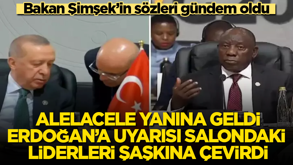 Bakan Şimşek’in sözleri gündem oldu! Alelacele yanına geldi, Erdoğan’a uyarısı salondaki liderleri şaşkına çevirdi
