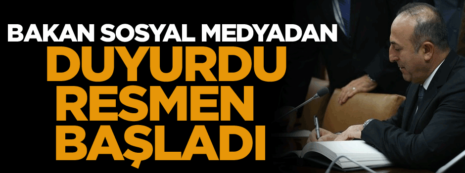 Bakan Sosyal Medyadan duyurdu, Resmen başladı...