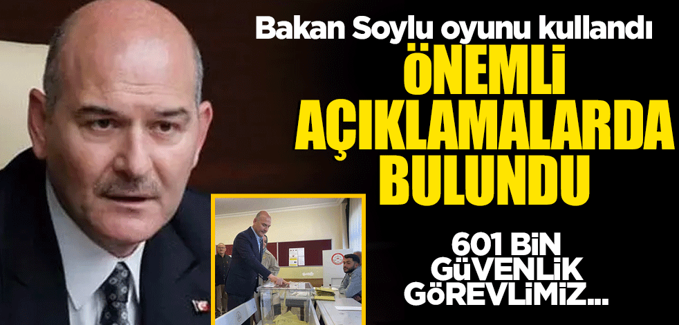 Bakan Soylu: Bugün 601 bin güvenlik görevlisi çalışıyor