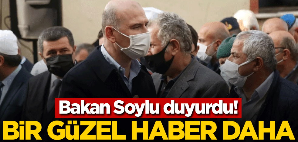 Bakan Soylu duyurdu! Bir güzel haber daha