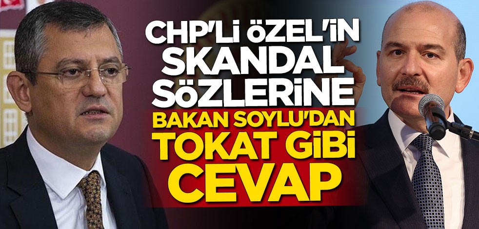 Bakan Soylu'dan CHP'li Özgür Özel'e tokat gibi cevap: Örgüt yalakaları