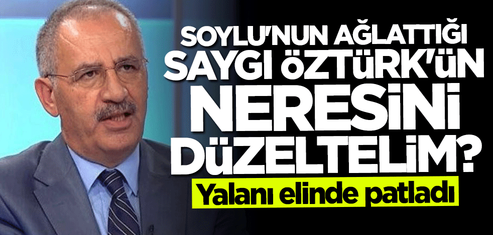 Bakan Soylu'nun ağlattığı Saygı Öztürk'ün neresini düzeltelim?