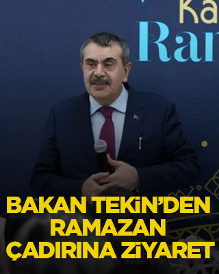 Bakan Tekin’den Ramazan çadırına ziyaret